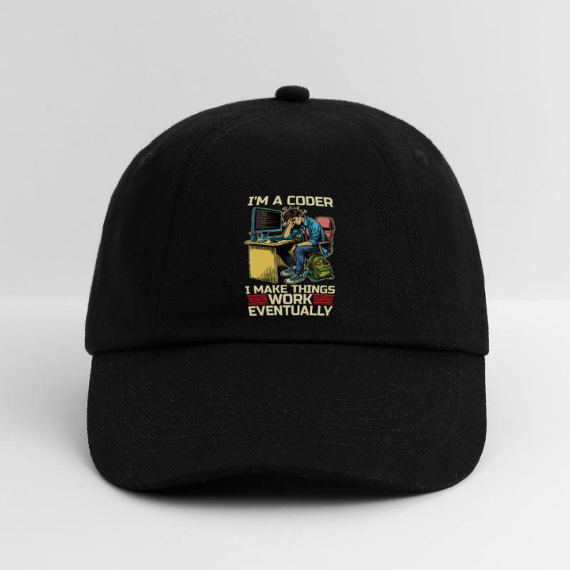 I'm A Coder I Make Things Work Developer Coders Baseball Cap