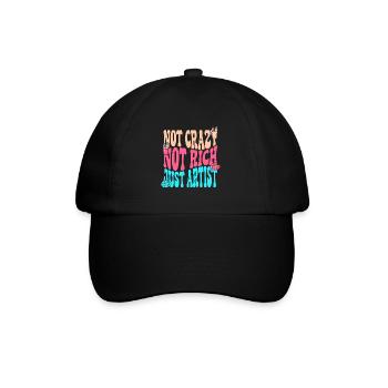 Artist Painter Graphic Not Crazy Rich Just Artist - Baseball Cap - black/black - Front