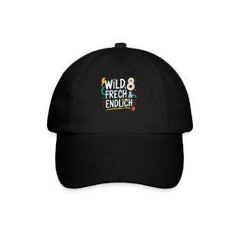 Sauvage, effronté et enfin 8 ans 8e anniversaire - Casquette classique - noir/noir - Devant