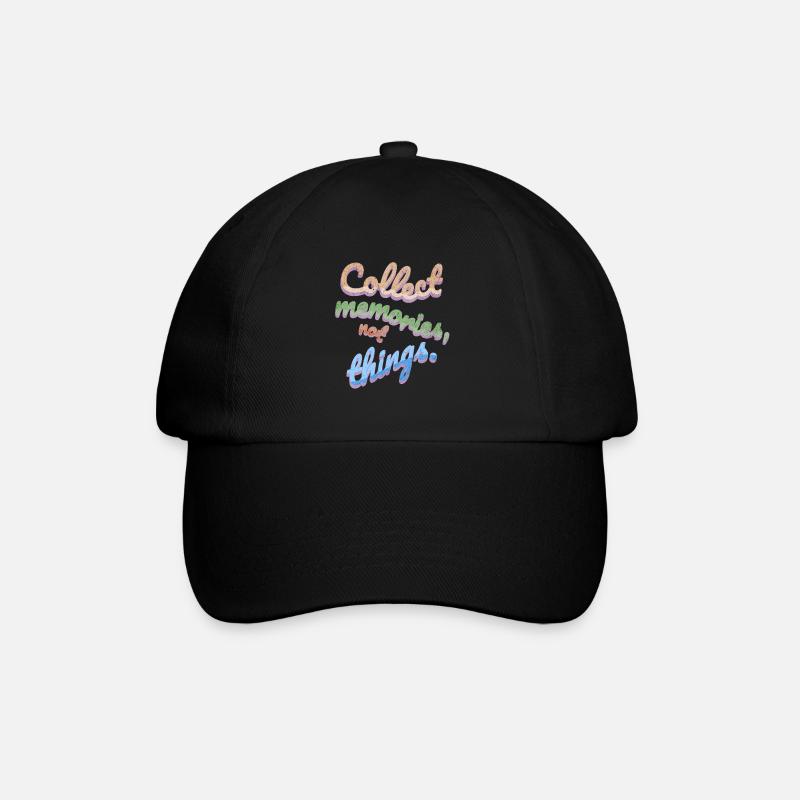 Collect Memories Not Things - Baseball Cap - black/black