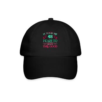 It took 48 years to look so good - Baseball Cap - black/black - Front