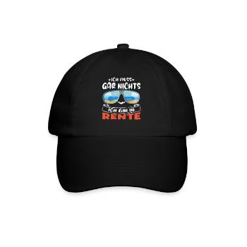 I don't have to do anything – I'm retired - Baseball Cap - black/black - Front