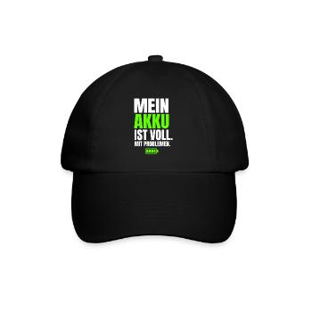 Mein Akku Ist Voll Mit Problemen - Baseballkappe - Schwarz/Schwarz - Vorne