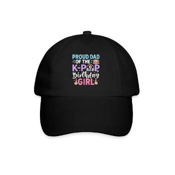 Proud Dad of The K-Pop Birthday Girl - Baseball Cap - black/black - Front