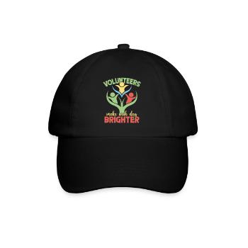 Volunteer Appreciation Make Each Day Brighter - Baseball Cap - black/black - Front