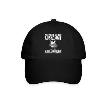 Wer Nicht Mit Mir Auskommt muss Eben Nnoch Ein  - Baseballkappe - Schwarz/Schwarz - Vorne