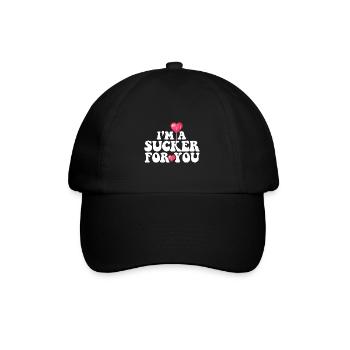 I'm A Sucker For You Valentine's Day Pun Matching - Baseball Cap - black/black - Front