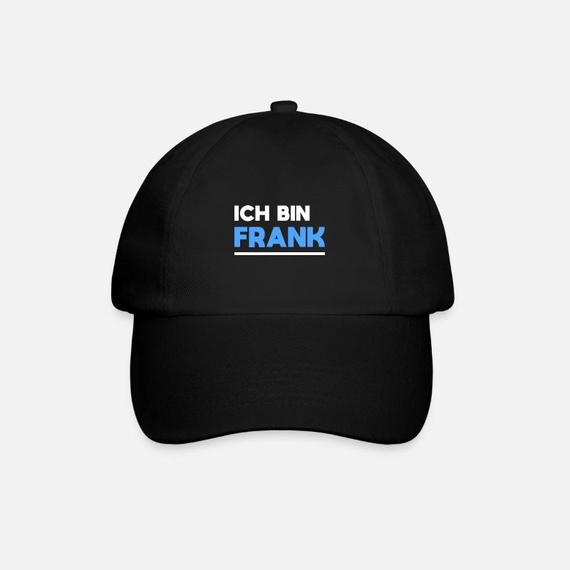 Frank Name Spruch für stolze Franks - Baseballkappe - Schwarz/Schwarz