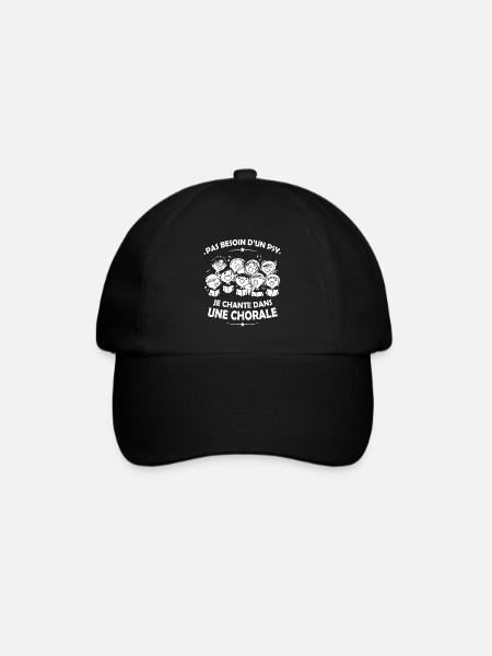 Pas besoin d'un Psy ... Je chante dans une Chorale - Casquette classique - noir/noir