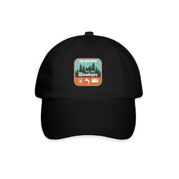 I'm Just Here For the Hookups RV Camping - Baseballkappe - Schwarz/Schwarz - Vorne