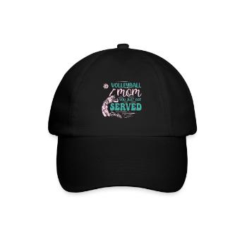 Volleyball Mom You Just Got Served Funny - Baseballkappe - Schwarz/Schwarz - Vorne