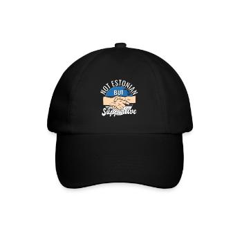 Not Estonian But Supportive Country Traveler - Baseball Cap - black/black - Front