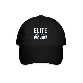 Elite Painless Provider Anesthesia Anesthesiologist - Baseball Cap - black/black - Front