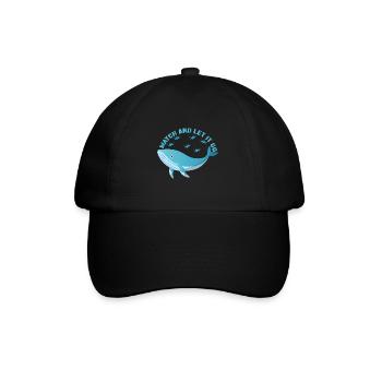 Watch And Let It Go Whale Lover Whales Aquarist - Baseballkappe - Schwarz/Schwarz - Vorne