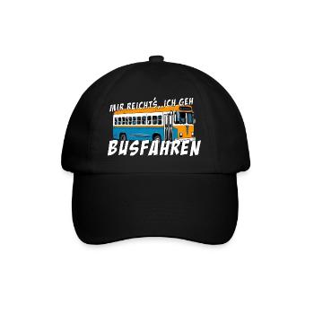 I've had enough, I'm going to take the bus - Baseball Cap - black/black - Front