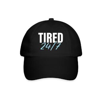 Tired 24/7 - Baseball Cap - black/black - Front