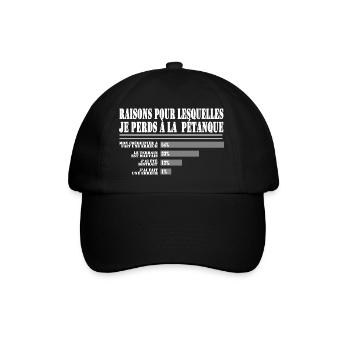 Raisons de Perdre à la Pétanque pour les Fans  - Casquette classique - noir/noir - Devant
