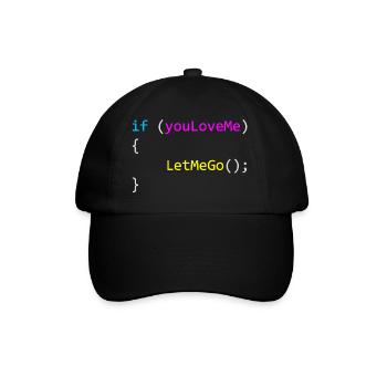 if (youLoveMe) { LetMeGo(); } C# Code - Baseballkappe - Schwarz/Schwarz - Vorne
