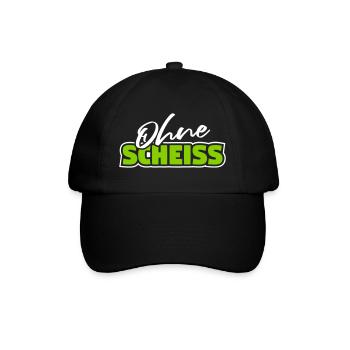 Ohne Scheiss - lustiger Party Spruch - Baseballkappe - Schwarz/Schwarz - Vorne