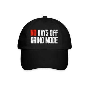 No Days Off Grind Mode - Baseball Cap - black/black - Front