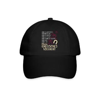 ENGLISCHES-VOLLBLUT- mein - Baseballkappe - Schwarz/Schwarz - Vorne