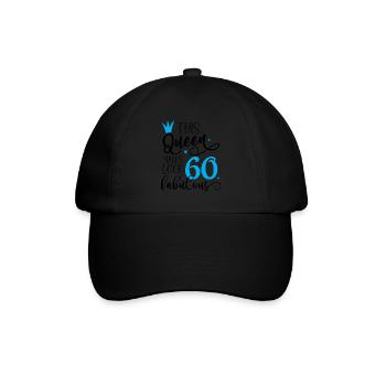 60 And Fabulous,Funny 60th Birthday,60th Birthday - Baseball Cap - black/black - Front