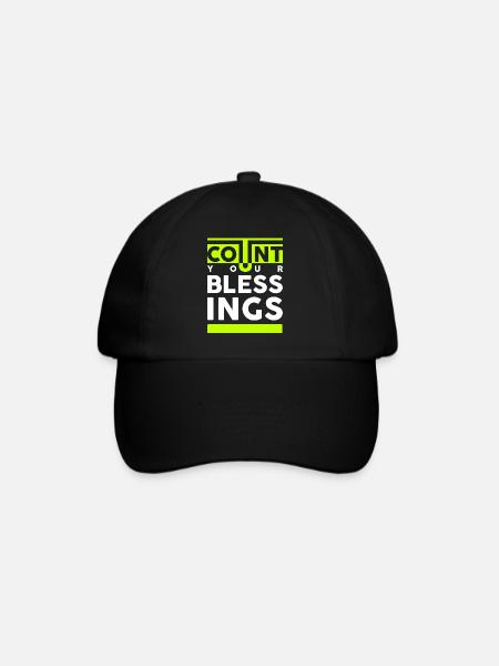 Zählen Sie Ihre Segnungen. Zählen Sie Ihre Segnungen - Baseballkappe - Schwarz/Schwarz