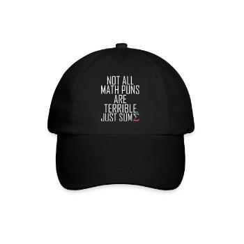 Tous les jeux de mots mathématiques ne sont pas terribles graphiques drôles - Casquette classique - noir/noir - Devant