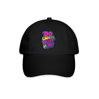 Do what is best for you - Baseball Cap - black/black - Front