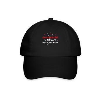Handwerker Spruch Heimwerker Handwerker Geschenk - Baseballkappe - Schwarz/Schwarz - Vorne