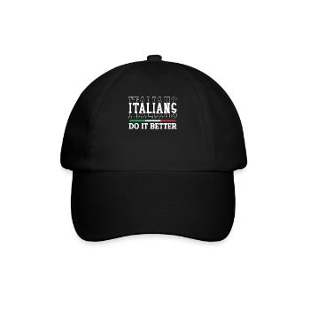 Italiener Italien Lustiger Spruch Geschenkidee - Baseballkappe - Schwarz/Schwarz - Vorne