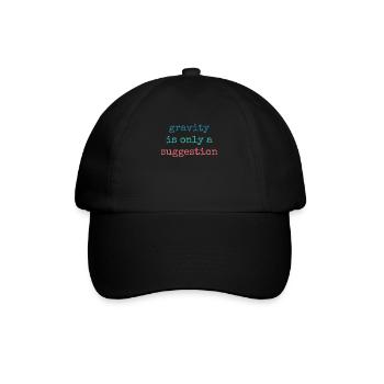Gravity is just a suggestion boulderer - Baseball Cap - black/black - Front