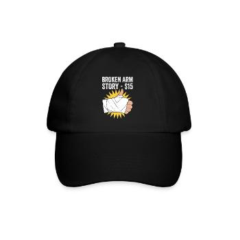 Gebrochener Arm Spruch - Fraktur Gipsarm - Baseballkappe - Schwarz/Schwarz - Vorne