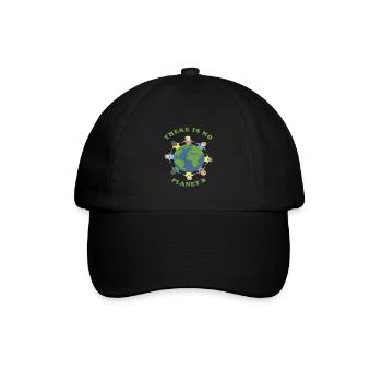 There is no planet B saves Earth Day Gift - Baseball Cap - black/black - Front