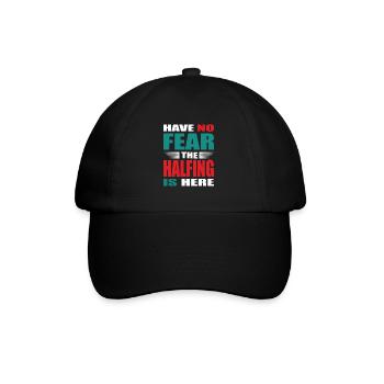 Have no Fear the Halfling is here Outfit - Baseballkappe - Schwarz/Schwarz - Vorne