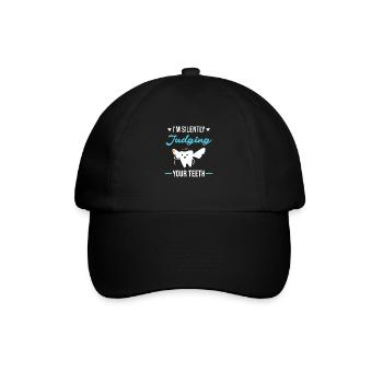 I'm Silently Judging Your Teeth Dental Assistant - Baseball Cap - black/black - Front