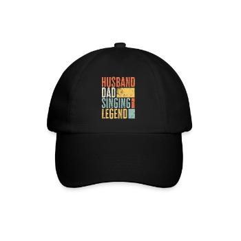 Singing Husband Dad Legendary Father Best Retro - Baseball Cap - black/black - Front
