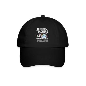 Geschichtslehrer Lustige Geschichtslehrer Sprüche - Baseballkappe - Schwarz/Schwarz - Vorne