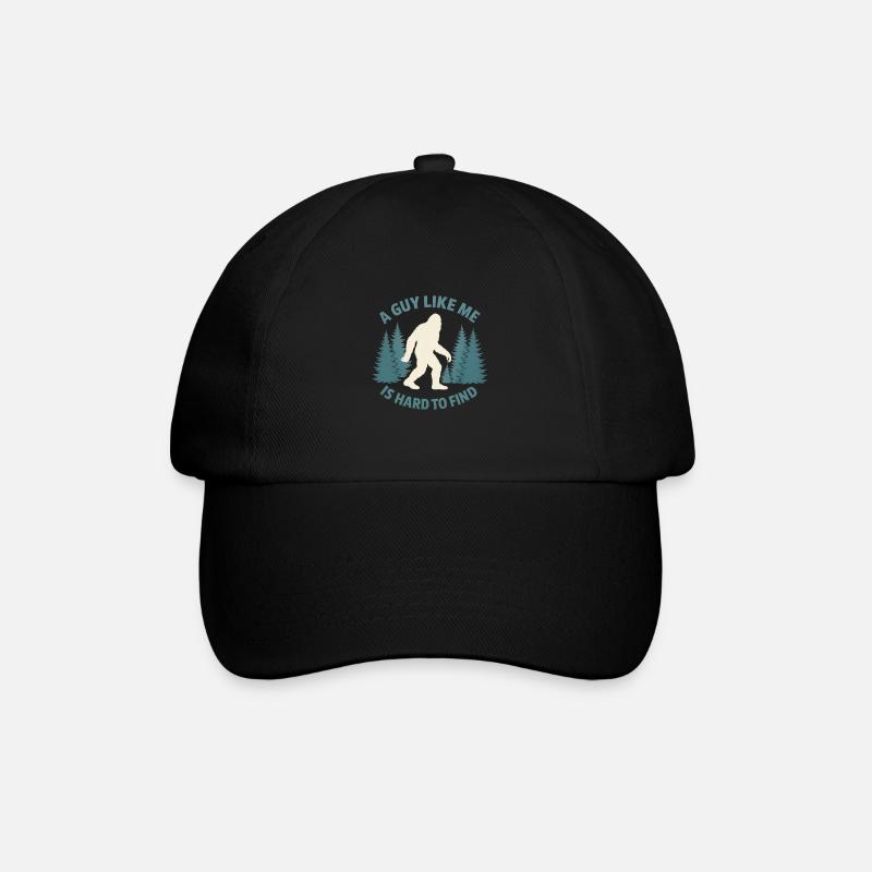 Funny Bigfoot A Guy Like Me Is Hard To Forest Find - Baseball Cap - black/black
