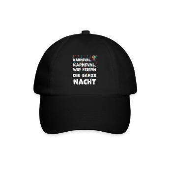 Karneval, Karneval, wir feiern d... - Baseballkappe - Schwarz/Schwarz - Vorne