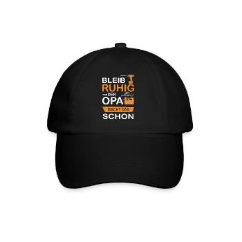 Bleib ruhig - der Opa macht das schon - Baseballkappe - Schwarz/Schwarz - Vorne