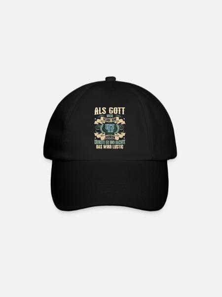 47. Geburtstag Als Gott Mich Schuf Vor - Baseballkappe - Schwarz/Schwarz