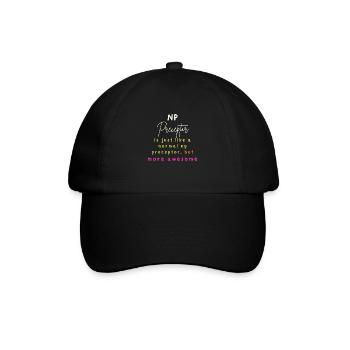 Np Nurse Practitioner Preceptor Thank You gifts - Baseball Cap - black/black - Front