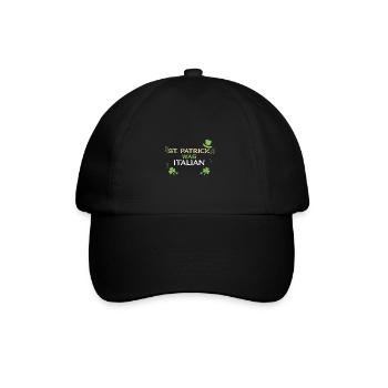 St. Patrick Was Italian - Baseballkappe - Schwarz/Schwarz - Vorne