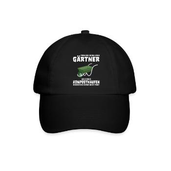 Gärtner Garten Gartenarbeit Spruch lustig - Baseballkappe - Schwarz/Schwarz - Vorne