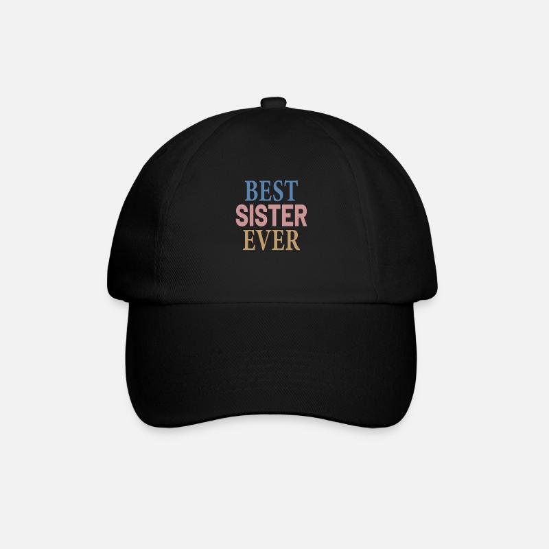Best Sister Ever - Baseballkappe - Schwarz/Schwarz
