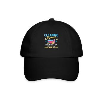 Cleaning Squad I Don't Stop Housekeeping Cleaner - Baseball Cap - black/black - Front