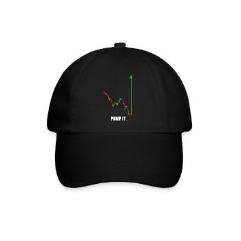 pump it, crypto, stocks, gym, fitness, trading - Baseball Cap - black/black - Front