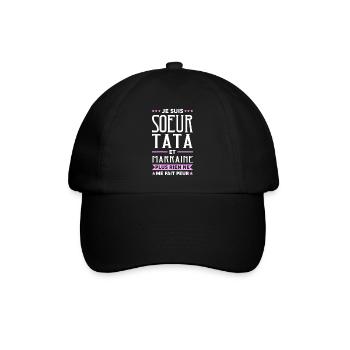 Je suis Sœur Tata & Marraine Rien Ne Me Fait pleur - Casquette classique - noir/noir - Devant