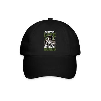 What Is Life Without Goals 9 - Baseballkappe - Schwarz/Schwarz - Vorne